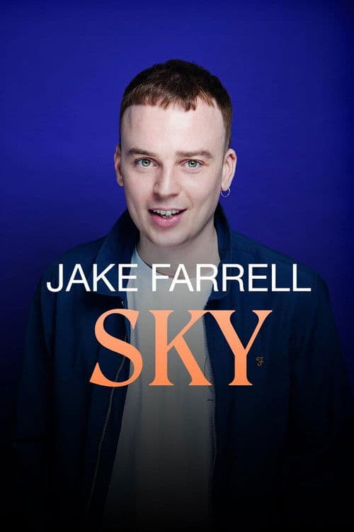 Jake Farrell: Sky poster