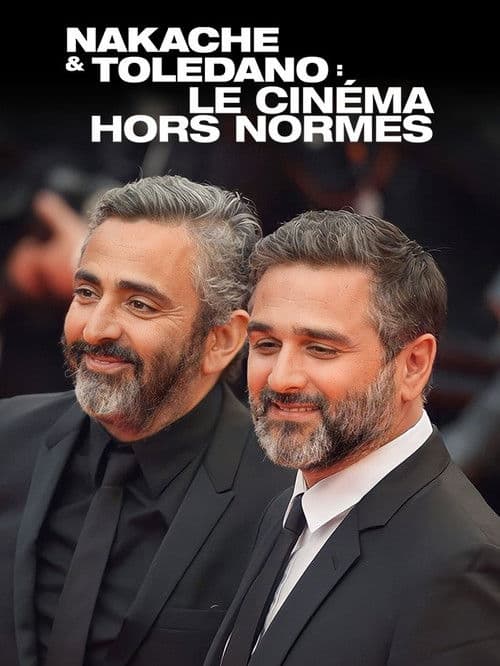 Nakache & Toledano, le cinéma hors normes poster