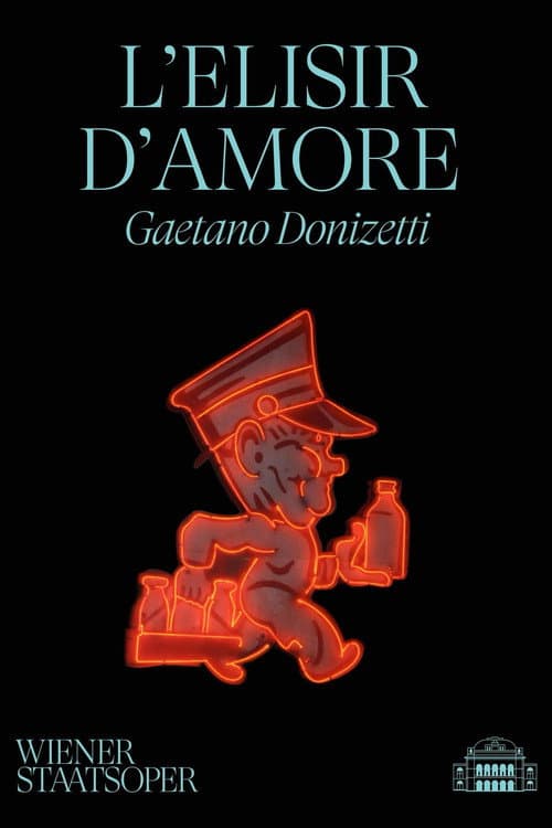 L'elisir d'amore - Wiener Staatsoper poster
