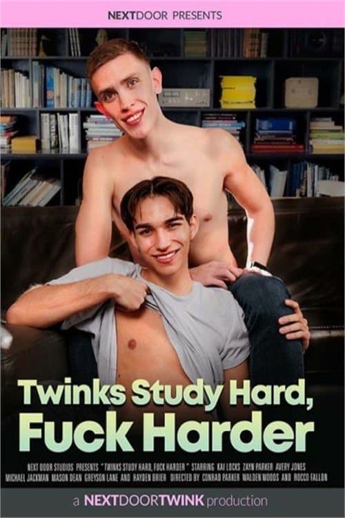 Twinks Study Hard, Fuck Harder poster
