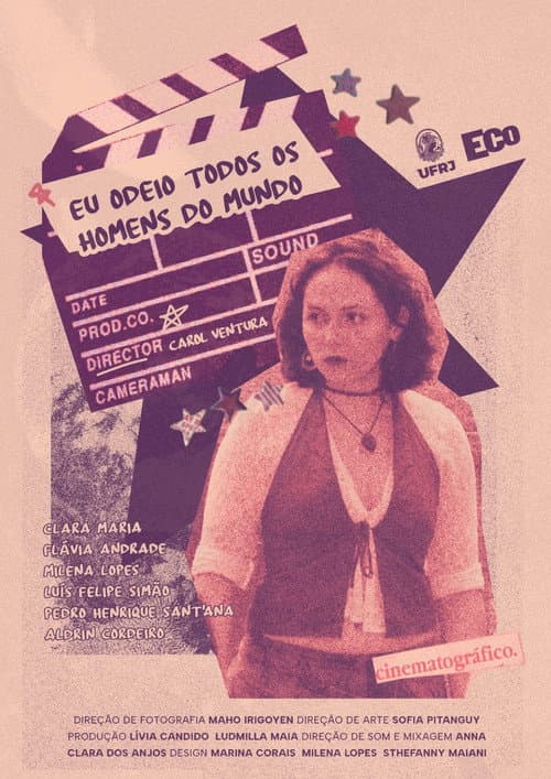 Eu Odeio Todos os Homens do Mundo poster