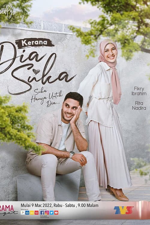 Kerana Dia Suka poster