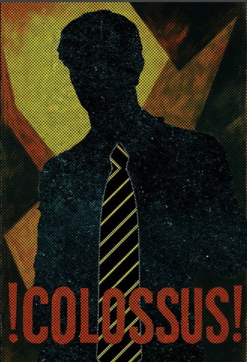 !COLOSSUS! poster