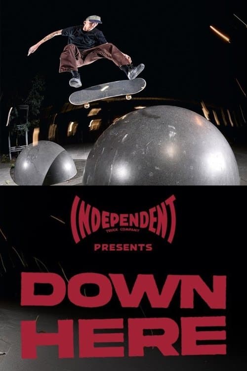 DOWN HERE poster