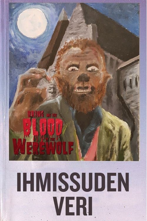 Bring Me the Blood of the Werewolf poster