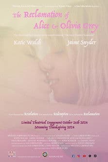 The Reclamation of Alice and Olivia Grey poster