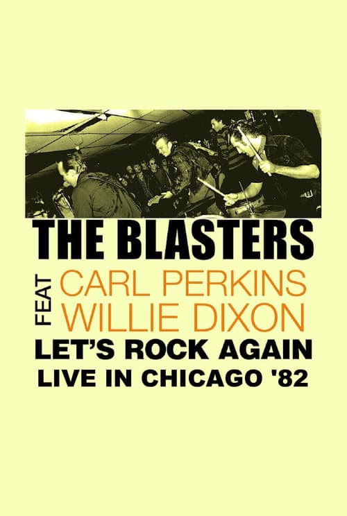 The Blasters: Let's Rock Again - Live in Chicago poster