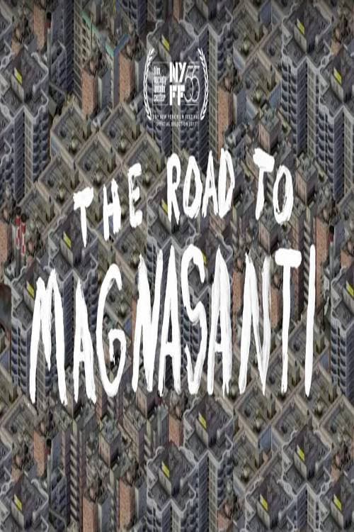 The Road to Magnasanti poster