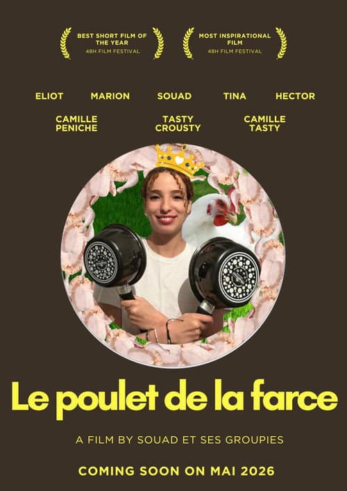 Le poulet de la farce poster
