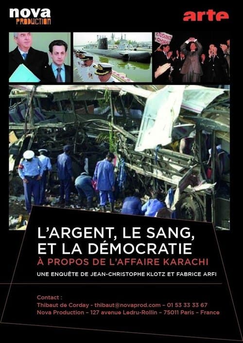L'argent, le sang et la démocratie, à propos de l'affaire Karachi poster