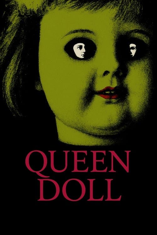 Queen Doll poster