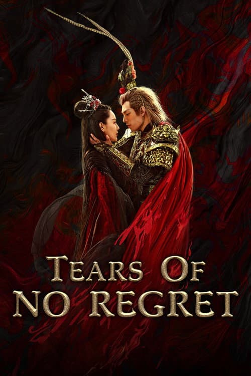 Tears of No Regret poster