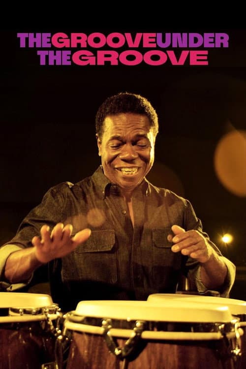 The Groove Under the Groove poster