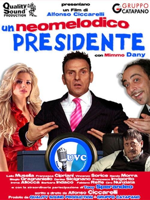 Un neomelodico presidente poster