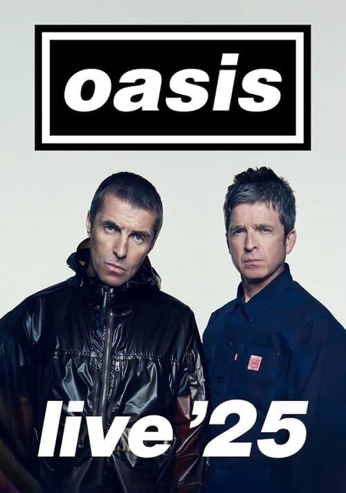 Oasis Live ’25 poster
