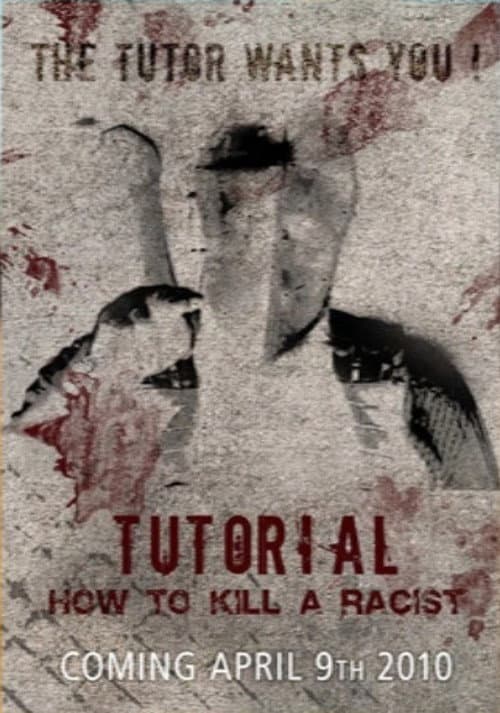Tutorial: How to Kill a Racist poster