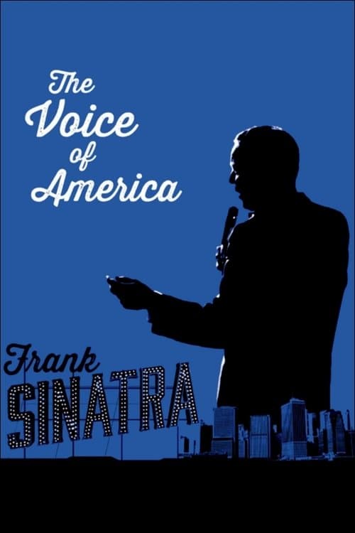 Frank Sinatra: The Voice of America poster
