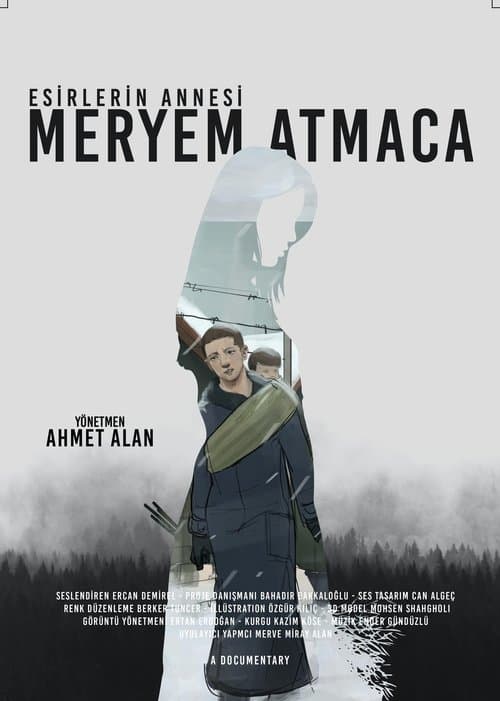 Esirlerin Annesi; Meryem Atmaca poster