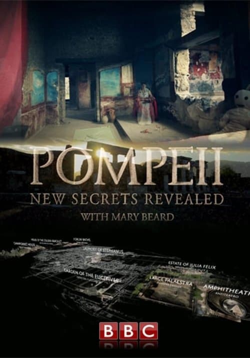 Pompeii: New Secrets Revealed with Mary Beard poster