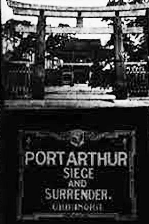 Siege and Surrender of Port Arthur poster