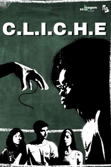 C.L.I.C.H.E. poster