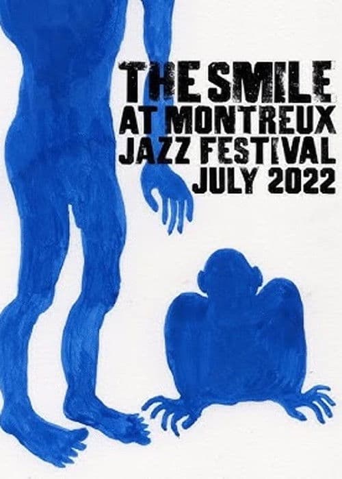 The Smile: Live at Montreux Jazz Festival poster