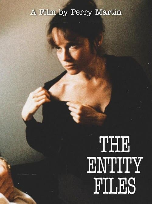 The Entity Files poster