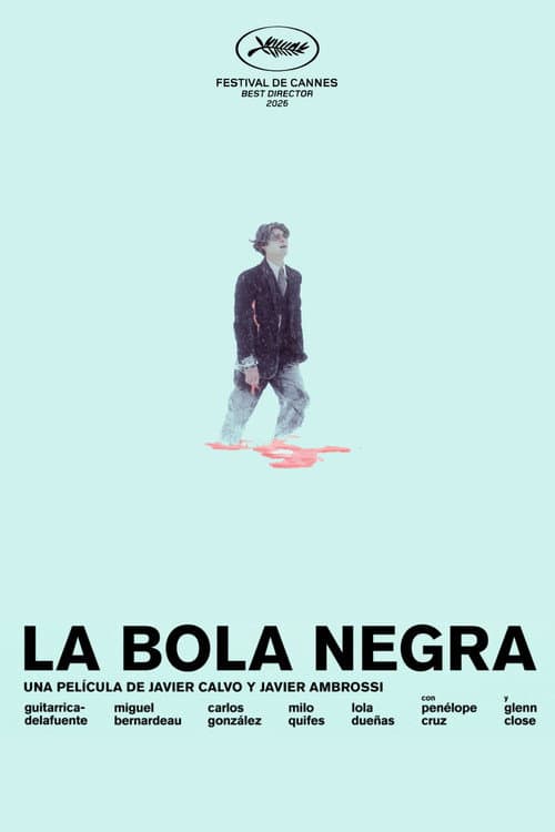 La Bola Negra poster