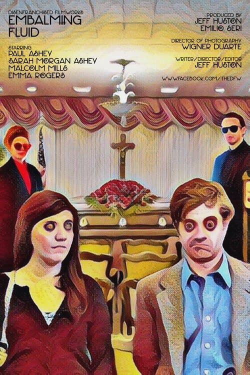 Embalming Fluid poster