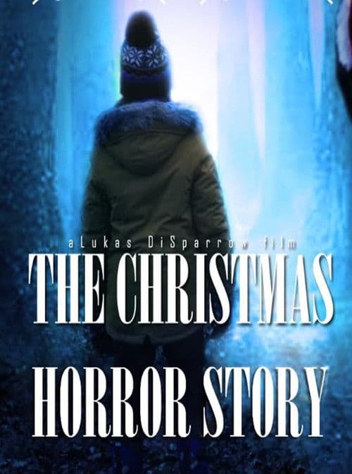 The Christmas Horror Story poster