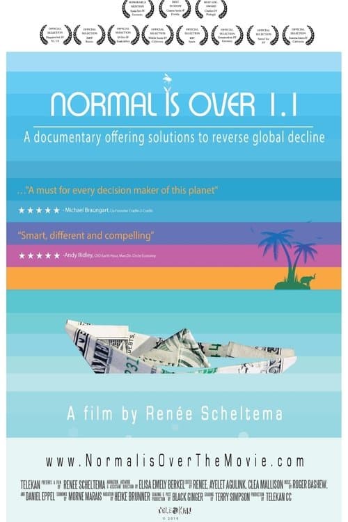 Normal Is Over: The Movie 1.1 poster