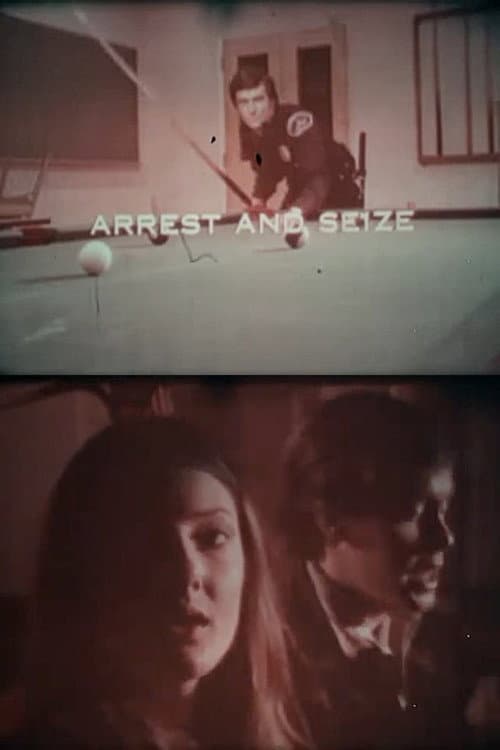 Under the Law: Arrest and Seize poster