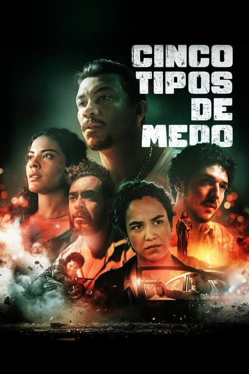 Cinco Tipos de Medo poster