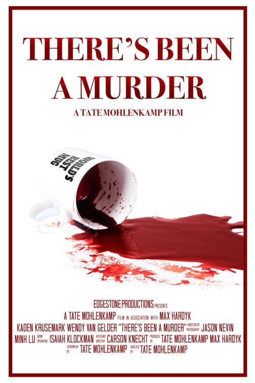 There's Been A Murder poster