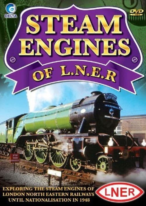 Steam Engines of L.N.E.R poster