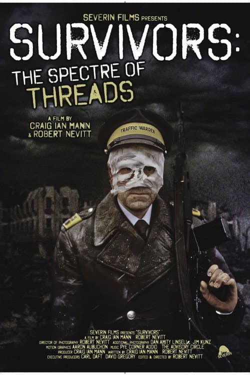 Survivors: The Spectre of Threads poster