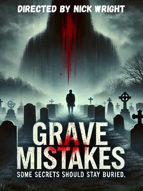 Grave Mistakes poster