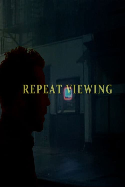 Repeat Viewing (After Hours) poster