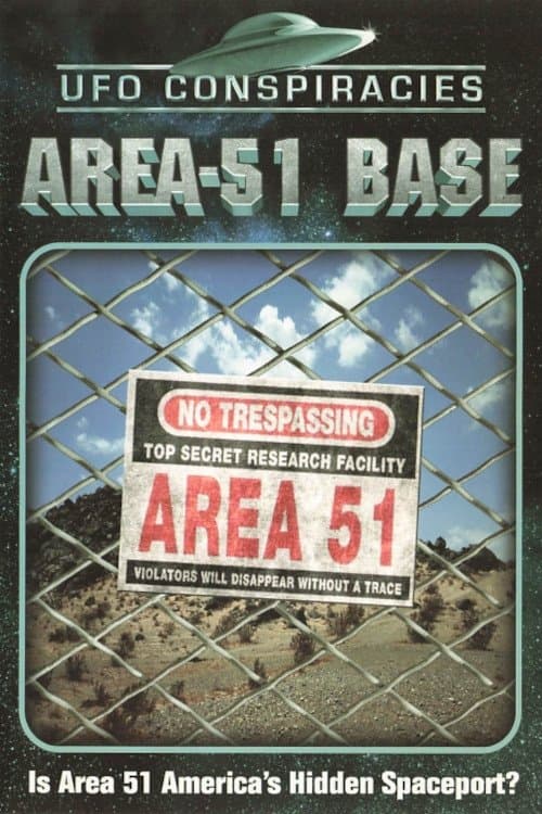 UFO Conspiracies: Area-51 Base