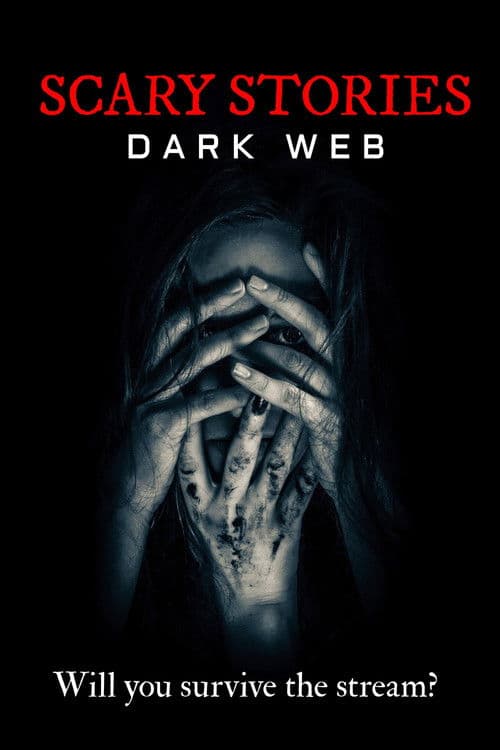 Scary Stories: Dark Web poster