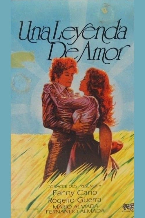 Una leyenda de amor poster