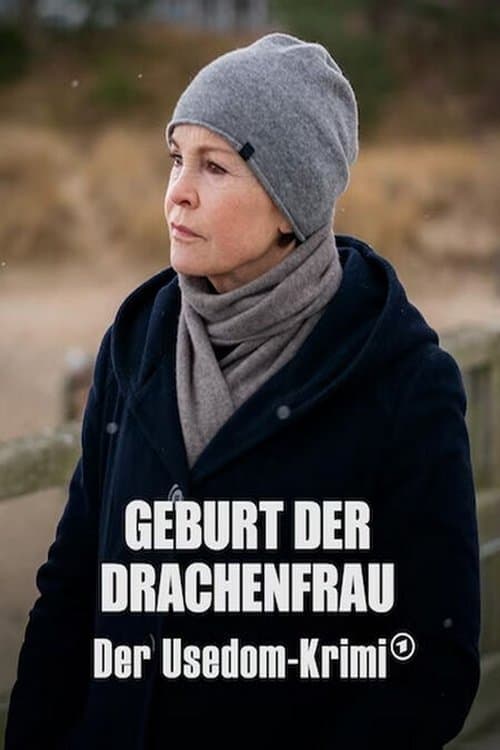 Geburt der Drachenfrau - Der Usedom-Krimi poster