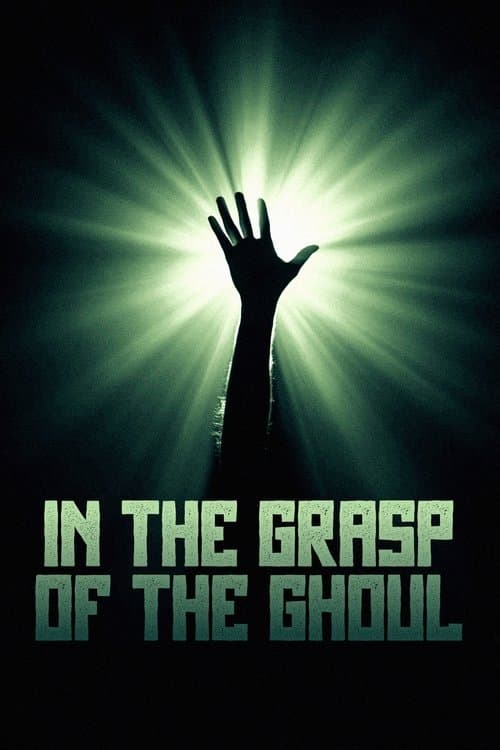 In the Grasp of the Ghoul poster