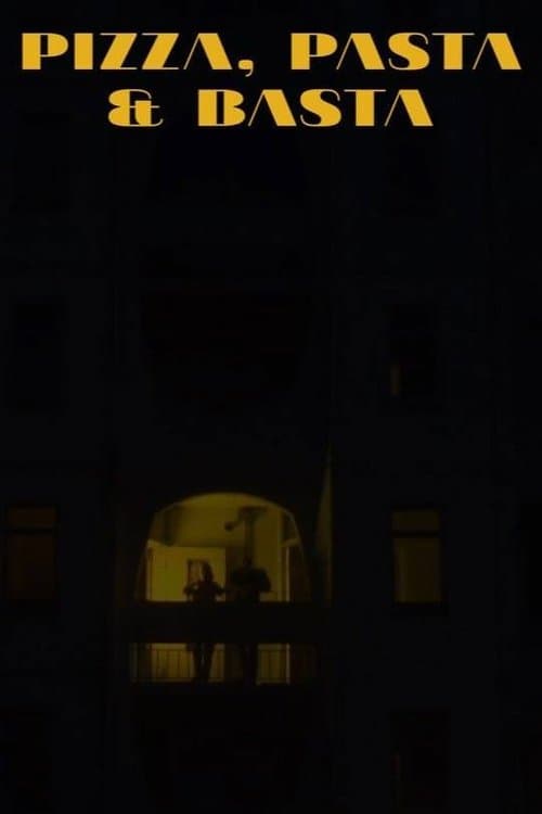 Pizza, Pasta and Basta poster