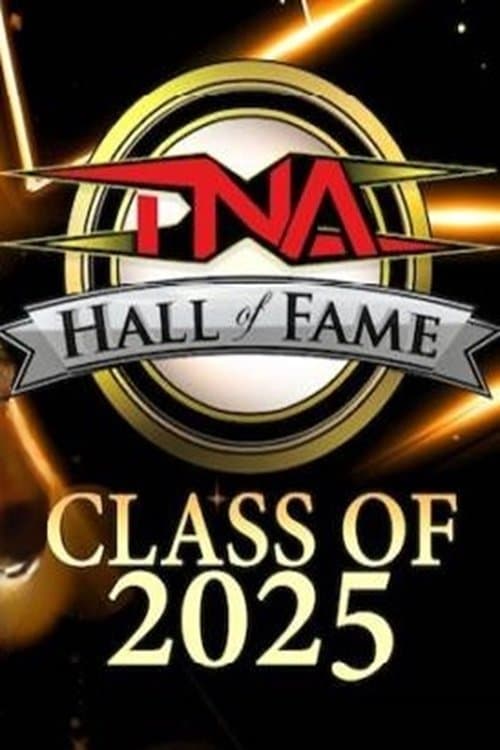 TNA Hall of Fame 2025 poster