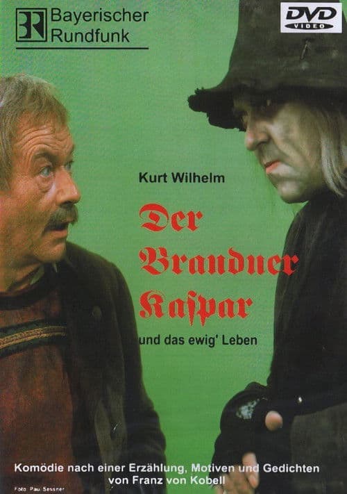 Der Brandner Kaspar und das ewig' Leben poster