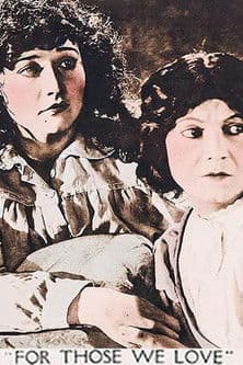 For Those We Love poster