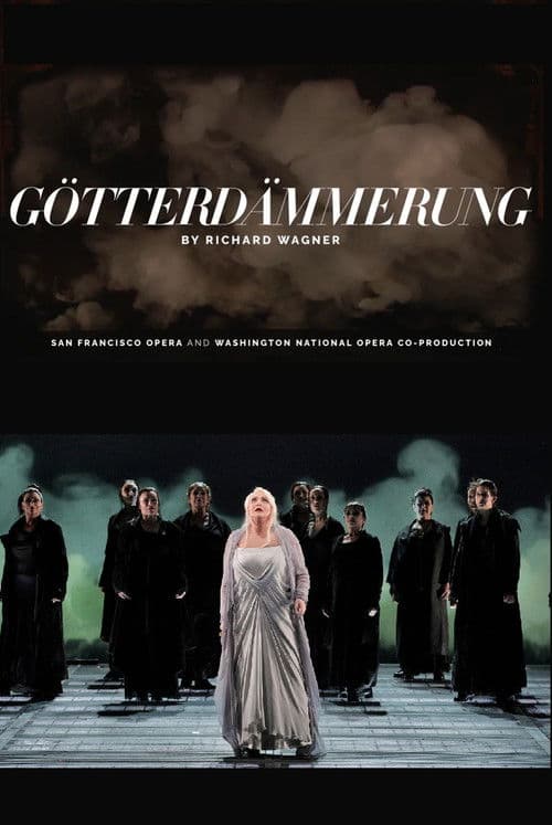 Götterdämmerung - San Francisco Opera poster
