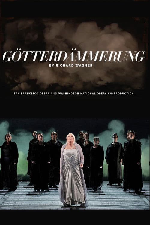 Götterdämmerung - San Francisco Opera poster