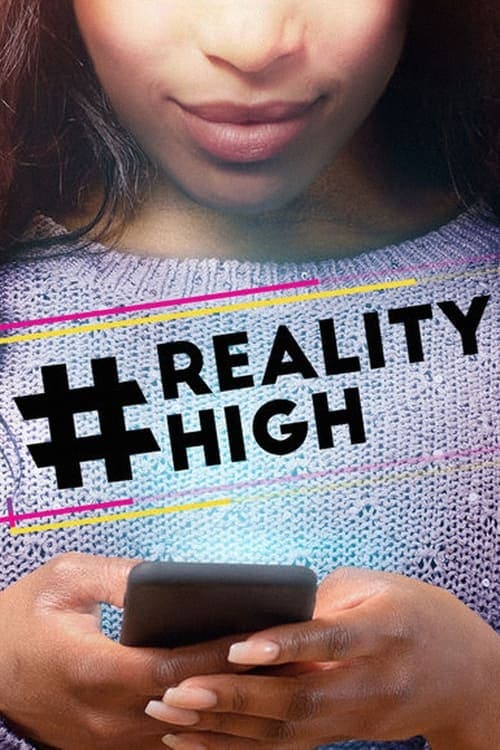 #realityhigh poster